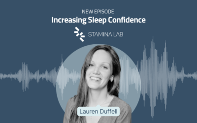 Increasing Your Sleep Confidence with Sleep Coach, Lauren Duffell 