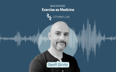 Exercise as Medicine with Geoff Girvitz