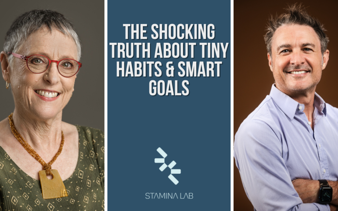 The Shocking Truth About Tiny Habits & SMART Goals